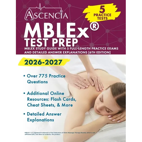 MBLEx Test Prep 2026-2027: MBLEx Study Guide with 5 Full-Length Practice Exams and Detailed Answer Explanations [6th Edition] - Paperback