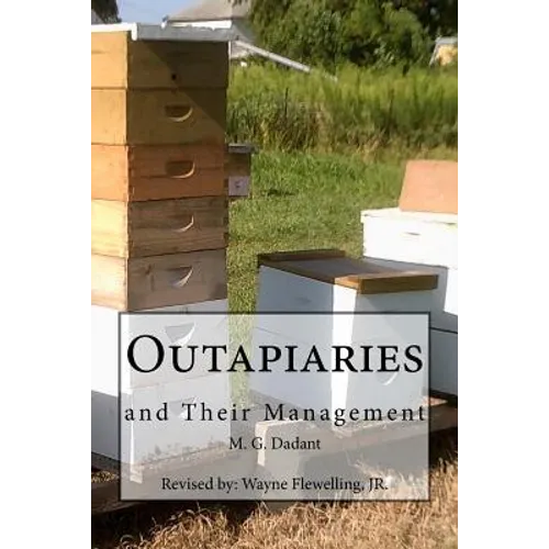 Outapiaries and Their Management - Paperback
