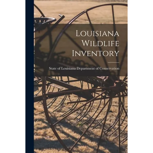 Louisiana Wildlife Inventory - Paperback