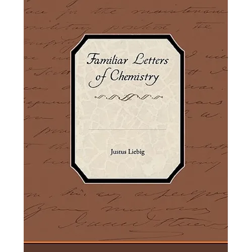 Familiar Letters of Chemistry - Paperback