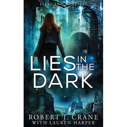 Lies in the Dark - Paperback