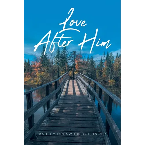 Love After Him - Paperback
