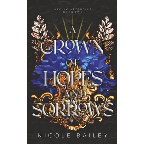 A Crown of Hopes and Sorrows - Paperback
