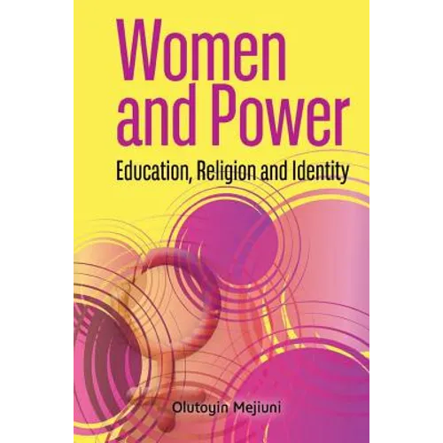 Women and Power. Education, Religion and Identity - Paperback