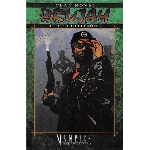 Clan Novel Brujah: Book 11 of the Clan Novel Saga - Paperback