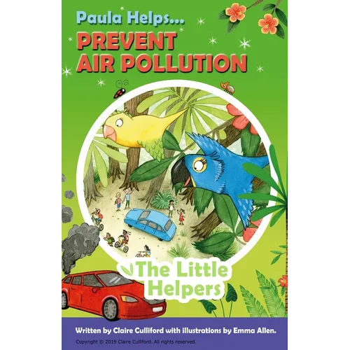 Paula Helps Prevent Air Pollution - Paperback