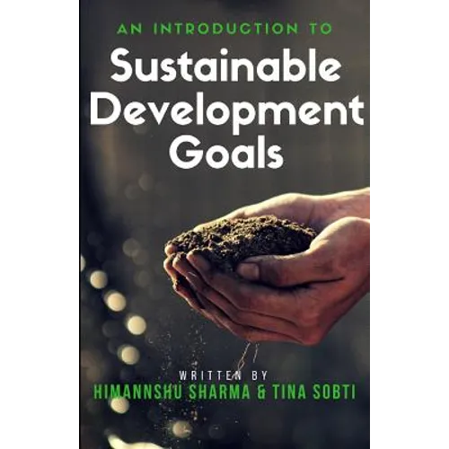 An Introduction to Sustainable Development Goals - Paperback