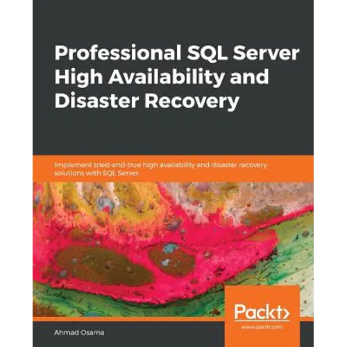 Professional SQL Server High Availability and Disaster Recovery - Paperback