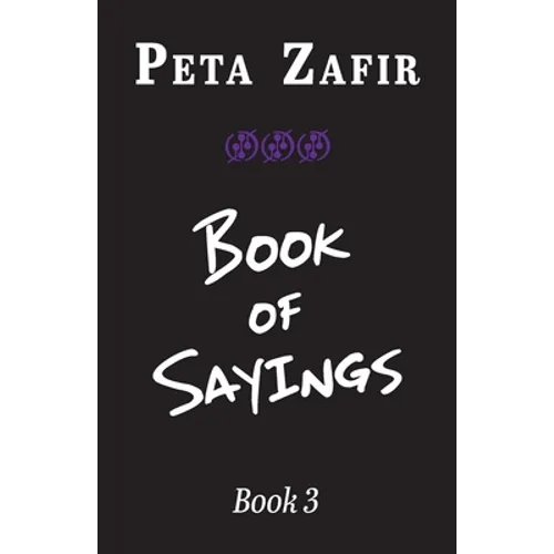 Book of Sayings Book 3 - Paperback