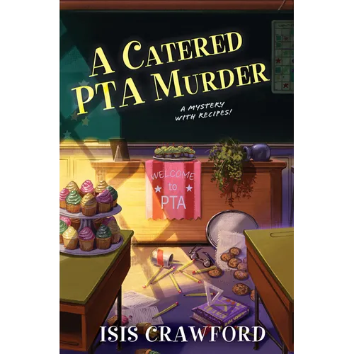 A Catered PTA Murder - Hardcover
