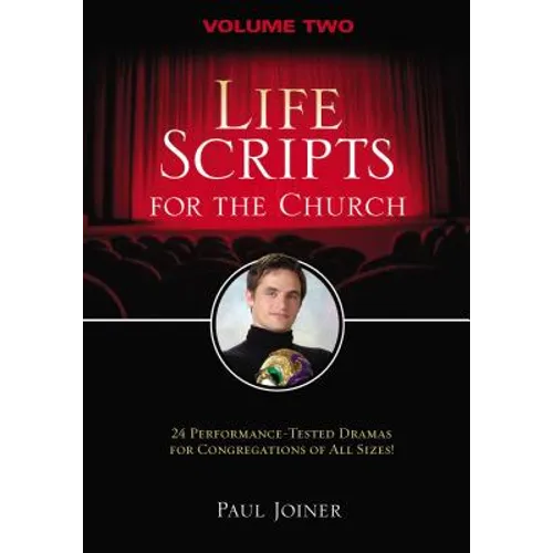 Life Scripts for the Church: Volume II - Paperback