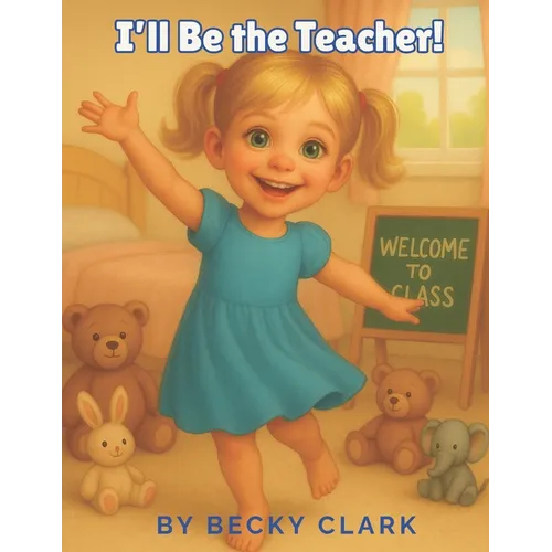 I'll Be the Teacher! - Paperback