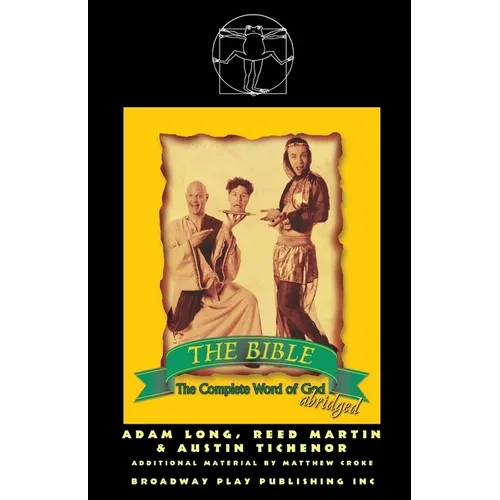 The Bible: The Complete Word Of God (abridged) - Paperback