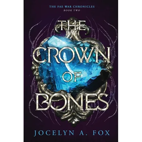 The Crown of Bones - Paperback