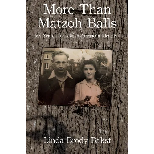 More than Matzoh Balls - Paperback