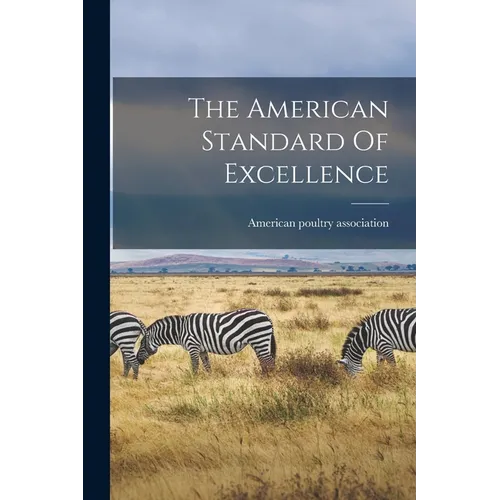 The American Standard Of Excellence - Paperback