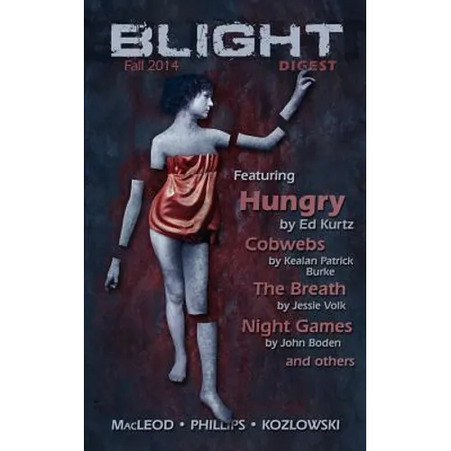 Blight Digest (Fall 2014) - Paperback