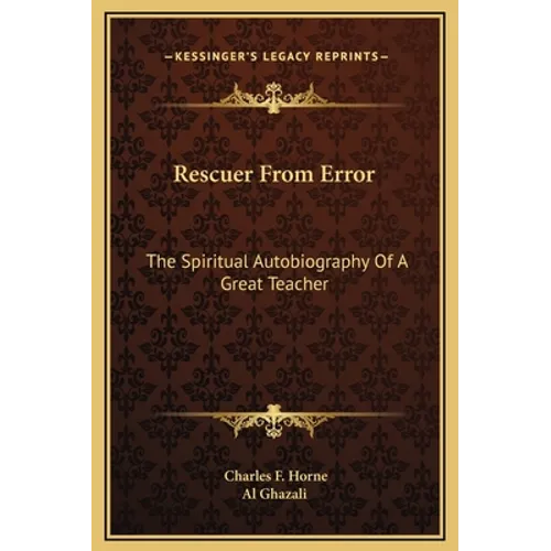 Rescuer From Error: The Spiritual Autobiography Of A Great Teacher - Hardcover