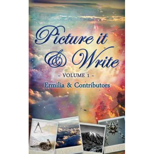 Picture it & Write Volume 1 - Paperback