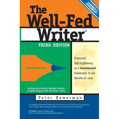 The Well-Fed Writer - Paperback