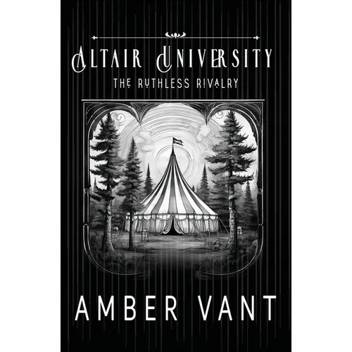 The Ruthless Rivalry: Altair University - Paperback
