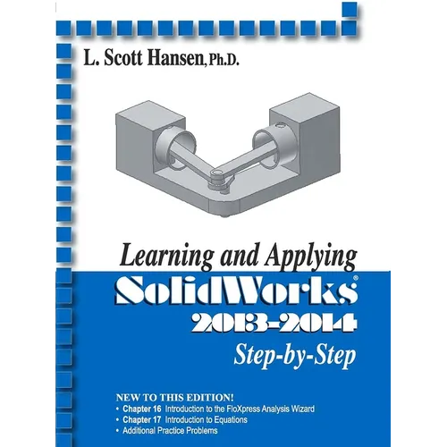 Learning and Applying Solidworks 2013-2014 - Paperback