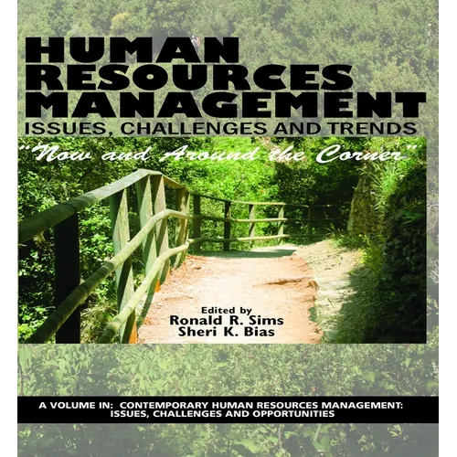 Human Resources Management Issues, Challenges and Trends: 