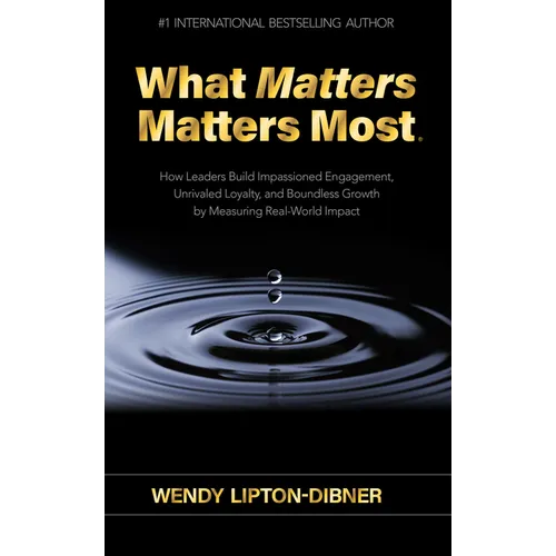 What Matters Matters Most - Paperback