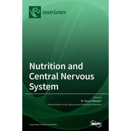 Nutrition and Central Nervous System - Hardcover