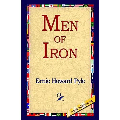 Men of Iron - Hardcover