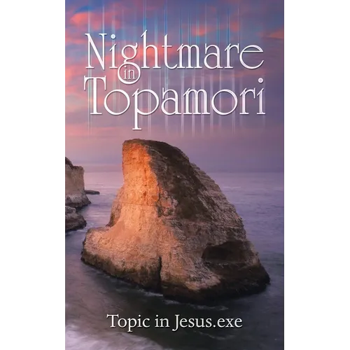 Nightmare in Topamori - Paperback