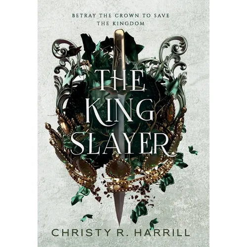 The King Slayer - Hardcover