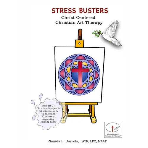 Stress Busters Christ Centered Christian Art Therapy - Paperback