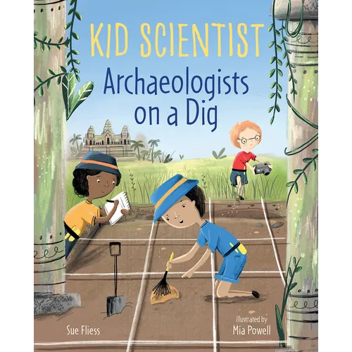 Archaeologists on a Dig - Hardcover