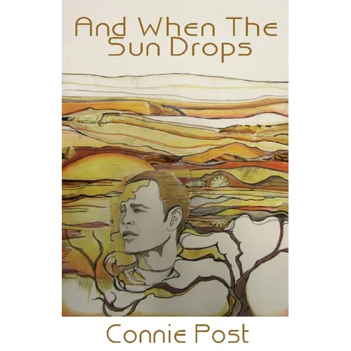 And When the Sun Drops - Paperback