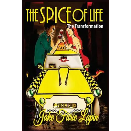 The Spice of Life: The Transformation - Paperback
