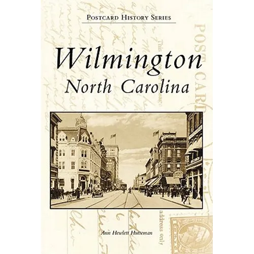 Wilmington, North Carolina - Paperback