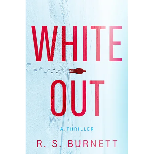 Whiteout: A Thriller - Hardcover