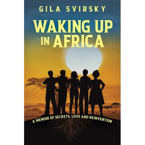 Waking Up in Africa - Paperback