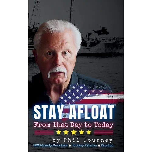 Stay Afloat: From That Day to Today - Hardcover