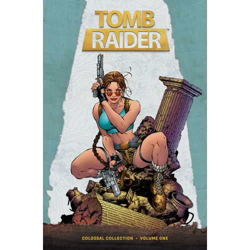 Tomb Raider Colossal Collection Volume 1 - Hardcover