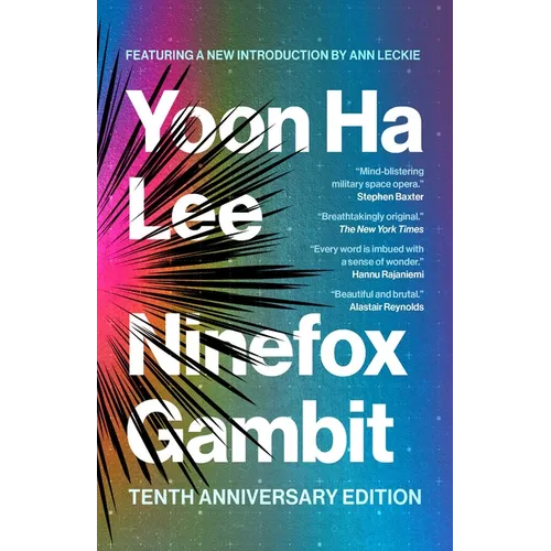 Ninefox Gambit: Tenth Anniversary Edition - Paperback
