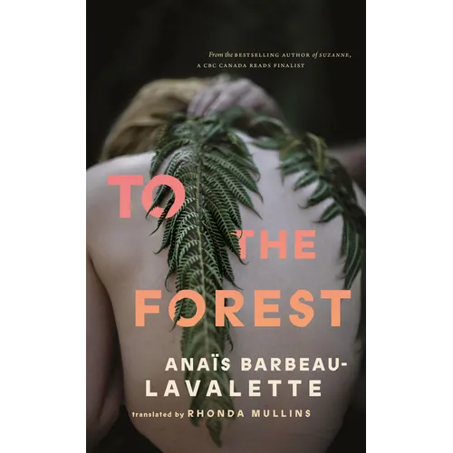 To the Forest - Paperback
