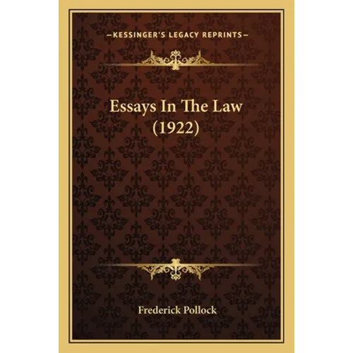Essays In The Law (1922) - Paperback