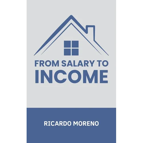 From Salary to Income - Paperback