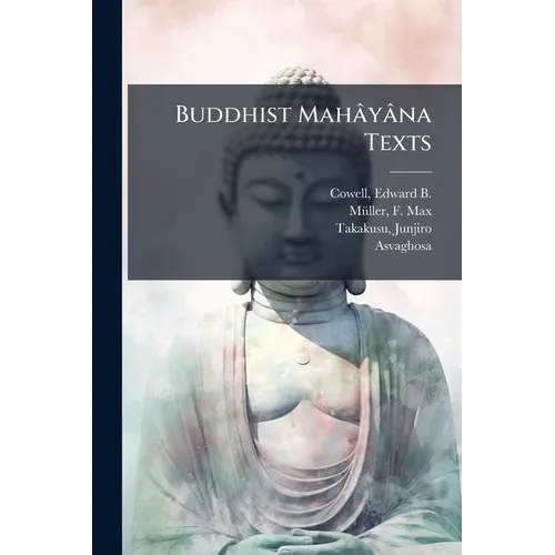 Buddhist Mahâyâna Texts: 2 - Paperback