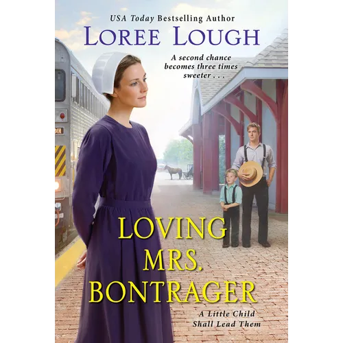 Loving Mrs. Bontrager - Mass Market Paperbound
