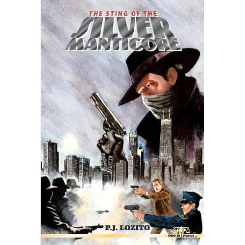 The Sting of the Silver Manticore - Paperback