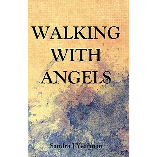 Walking With Angels - Paperback