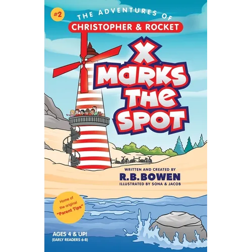 X Marks the Spot-The Adventures of Christopher & Rocket - Paperback